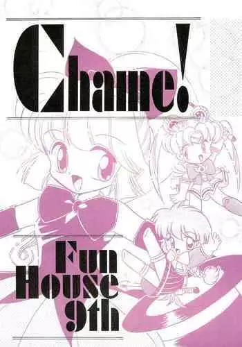 Fun House 9th Chame!