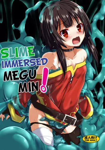 (C94) [Yoru no Benkyoukai (Fumihiro)] Megumin Slime-zuke! | Slime immersed Megumin! (Kono Subarashii Sekai ni Syukufuku o!) [English] [Juster]