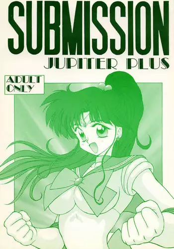 [Black Dog (Kuroinu Juu)] Submission Jupiter Plus (Bishoujo Senshi Sailor Moon) [English]