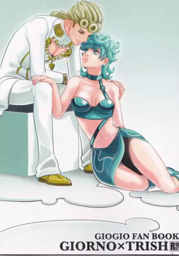 GIORNO x TRISH