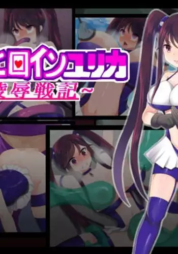 Shojo Heroine Yurika ~Ryoujoku Senki~