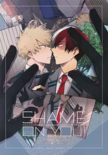 (Douyara Deban no Youda! 12) [GERANIUM (Kei)] SHAME ON YOU! (Boku no Hero Academia)