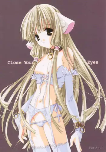 [PINK DINOSAUR] Close Your Eyes (Chobits)