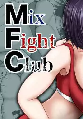 [utoisa] Mix FIght Club (English)