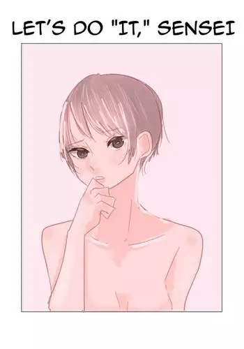 Let's Do "It," Sensei